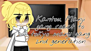 Kantou manji gang react to tokyo manji gang 2nd generation ||Mangaspoiler|| •Blyntsimpx•