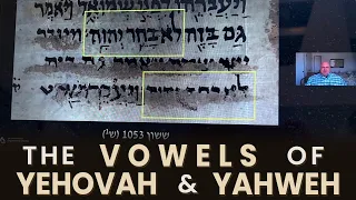 The Vowels of Yehovah and Yahweh