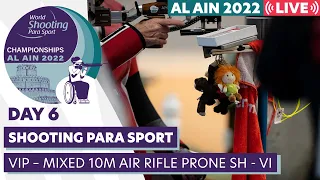 Day 6 | VIP – Mixed 10m Air Rifle Prone SH - VI | Al Ain 2022 WSPS World Championships