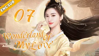 [Eng Sub] Wonderland of My Love EP07| Chinese drama| Zhuo Feng Liu| Jing Tian, Chen Bolin