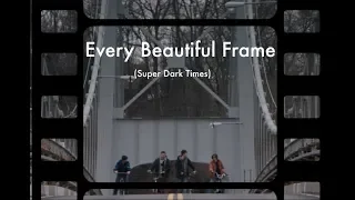 MT | Super Dark Times | Every Beautiful Frame | CINEMATOGRAPHY ANALYSIS