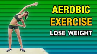 Aerobic Exercise At Home To Lose Weight