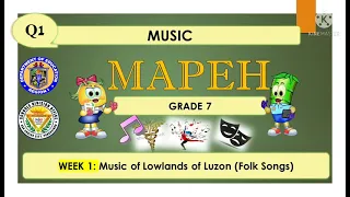 GRADE 7 MAPEH - MUSIC Q1 WEEK 1