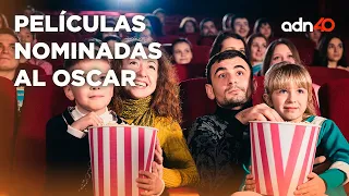 Las películas nominadas al Oscar I Extra40