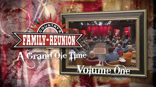 A Grand Ole Time - Full Episode - Volume 1