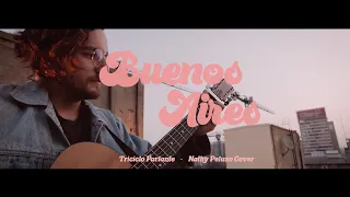 Triciclo Parlante - Buenos Aires (Nathy Peluso cover)