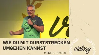 Wie du mit Durststrecken umgehen kannst  |  VICTORY  |  17. Juli 2022