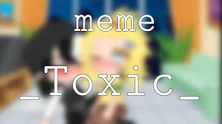 _Toxic_ meme Gacha club (Чарли/Риккардо)