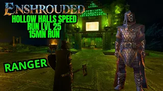 ENSHROUDED - HOW TO SOLO HOLLOW HALLS LVL 25 - Ranger