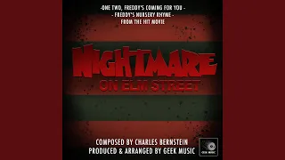 A Nightmare On Elm Street: One, Two, Freddy's Coming For You: Freddy's Theme (Version One)