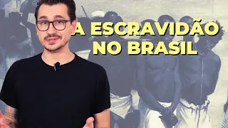 A ESCRAVIDÃO NO BRASIL || VOGALIZANDO A HISTÓRIA