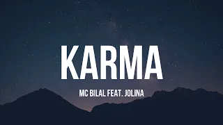 MC BILAL feat. Jolina - KARMA (Lyrics)