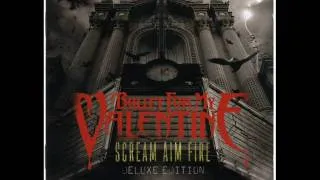 Bullet For My Valentine - Scream Aim Fire - 10 Last To Know