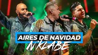 N'klabe - Aires De Navidad Live @ Coca Cola Music Hall (Video Oficial)