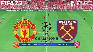 FIFA 23 | Manchester United vs West Ham United -  Champions League UEFA - PS5 Full Gameplay