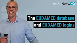 The EUDAMED database and EUDAMED logins