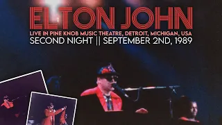 Elton John - Live in Detroit (September 2nd, 1989)