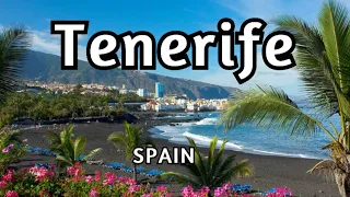 TENERIFE | Walking tour 4k - 2023 - Video Guide 4K | Spain 2023