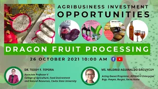 KADIWA Agribiz Webinar: Dragon Fruit Processing