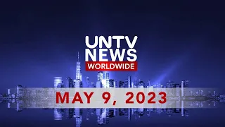 UNTV News Worldwide | May 9, 2023