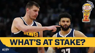 What’s at stake for Jokic, Murray, and the Denver Nuggets in round 2