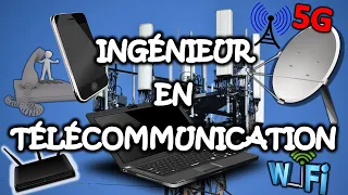 Ingénieur en Télécommunication