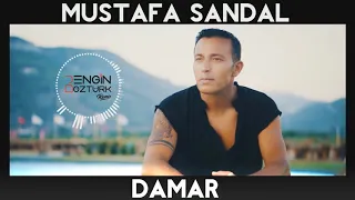 Mustafa Sandal - Damar (Engin Öztürk Remix)