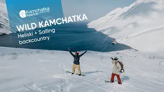 Wild Kamchatka. Heliski + Sailing backcountry