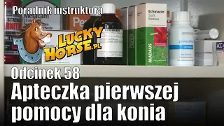 Porady LuckyHorse.pl - odc.58 - Apteczka