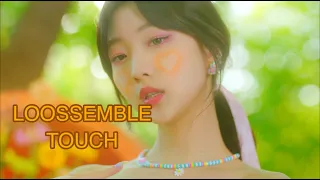 How would LOOSSEMBLE sing “Touch” by tripleS KRE