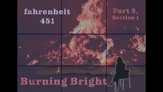 FAHRENHEIT 451 ORIGINAL AUDIOBOOK, Part 3: Burning Bright (probably Taylor Swift's Favorite)