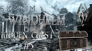 3 AWESOME RARE TREASURE CHESTS IN WINDHELM | Skyrim Hidden Chest #3