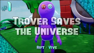 Trover Saves the Universe | Part 1 (w/All Green Power Baby Locations) | THIS GAME IS HILARIOUS