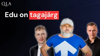 Raivo Hein - EDU on TAGAJÄRG | QLA Podcast XL