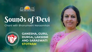 Day 1 of Sounds of Devi | Learn chanting with Bhanumathi Narasimhan | Art of Living