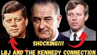 The Untold Story of LBJ and the Kennedy Family Feud!!!