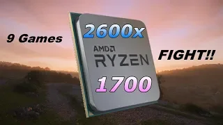 Ryzen 5 2600X vs Ryzen 7 1700  | Test in 9 Games | 1080p Benchmark