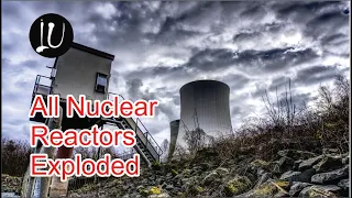 Imagine  If All Nuclear Reactors Exploded at Once | Imagine Up