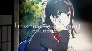 Higehiro Opening Full『Omoide Shiritori』by DIALOGUE+