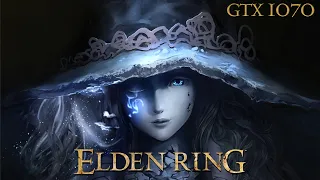 ELDEN RING | 1080p & 1440p & 2160p | GTX 1070 | i5 10400f | All settings