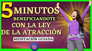 5  minutos de meditación guiada LEY DE LA ATRACCIÓN