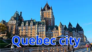 Walking in Quebec city | Château Frontenac | Old quebec | Halloween Weekend | Tour 2023 [UHD]