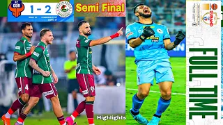 Durand Cup💥Semi Final Mohun Bagan SG vs FC Goa Match Highlights 2 - 1