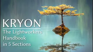 Kryon  The Lightworkers Handbook, Lesson 1 5