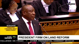 President firm on Land Reform