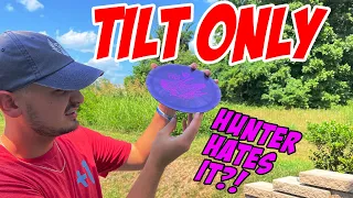 The Truth About The Tilt | Tilt Only Round