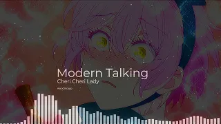 Cheri Cheri Lady - Modern Talking edit audio