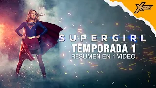 Supergirl (Temporada 1): Resumen en 1 video