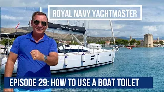 How to Use a Boat Toilet Properly | Avoid CLOGS! | Boating Guest Etiquette | Bali 4.1 Catamaran