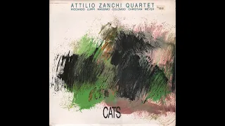 - ATTILIO ZANCHI QUARTET – CATS – ( - Splasc(h) Records  H 164 – 1988 - ) - FULL ALBUM